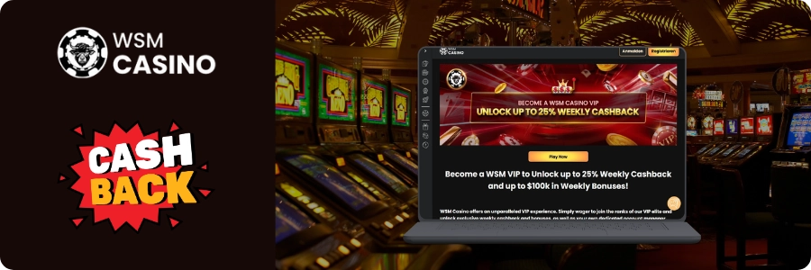 WSM Casino VIP Cashback und Verlusterstattung